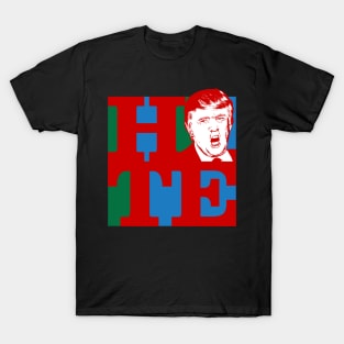 Trump - Hate T-Shirt